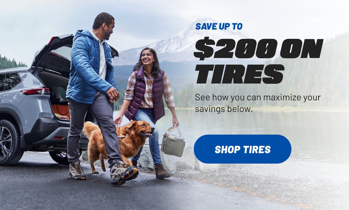 SAVE UP TO $200 ON TIRES - Shop Tires